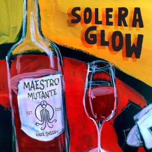 Solera Glow - Maestro Mutante